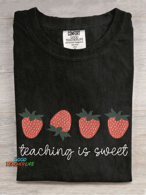 Teaching Is Sweet Strawberry Casual Print T-shirt