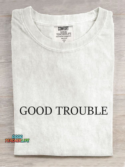 Good Trouble Quotes Black History Casual Print T-shirt