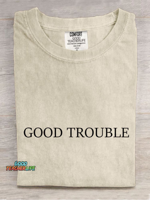 Good Trouble Quotes Black History Casual Print T-shirt