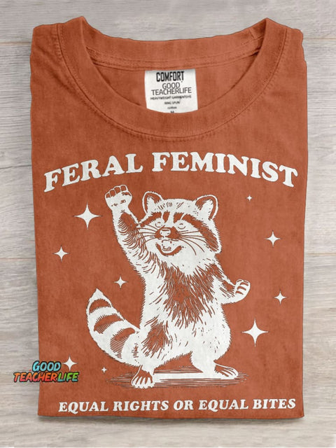 Feral Feminist Funny Raccoon Meme Casual Print T-shirt