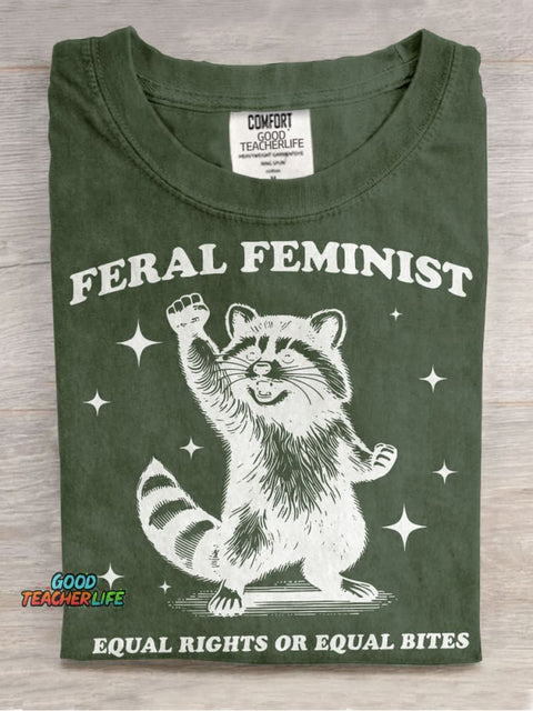 Feral Feminist Funny Raccoon Meme Casual Print T-shirt