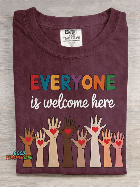 Everyone Is Welcome Here Teacher Casual Print T-shirt