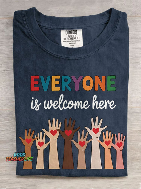 Everyone Is Welcome Here Teacher Casual Print T-shirt