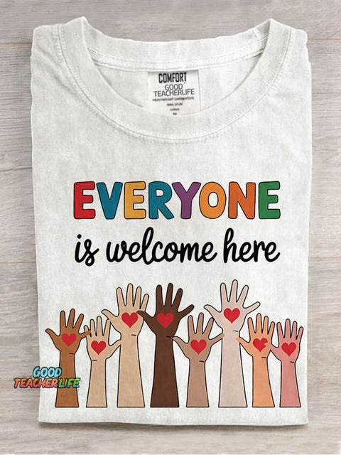 Everyone Is Welcome Here Teacher Casual Print T-shirt