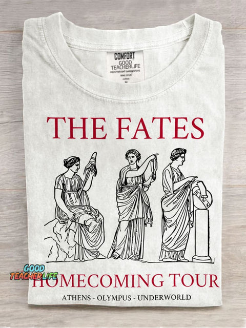 The Fates Homecoming Tour Teacher Casual Print T-shirt