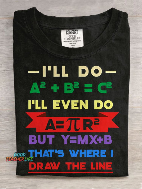 That's Where I Draw The Line Teacher Casual Print T-shirt