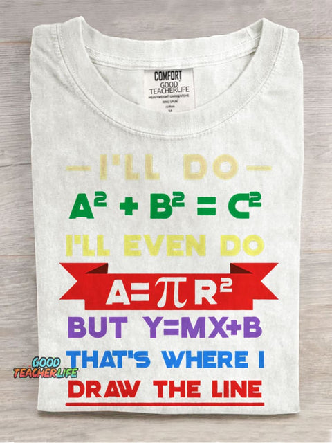 That's Where I Draw The Line Teacher Casual Print T-shirt