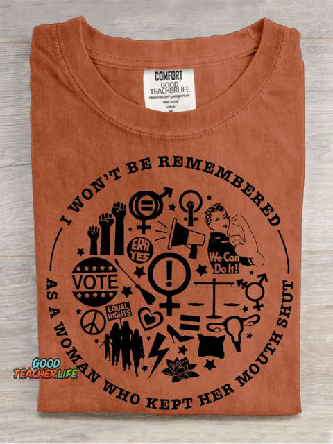 I Won't Be Remembered Teacher Casual Print T-shirt