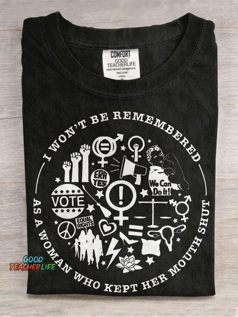 I Won't Be Remembered Teacher Casual Print T-shirt