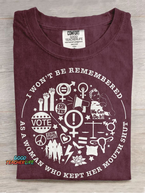 I Won't Be Remembered Teacher Casual Print T-shirt