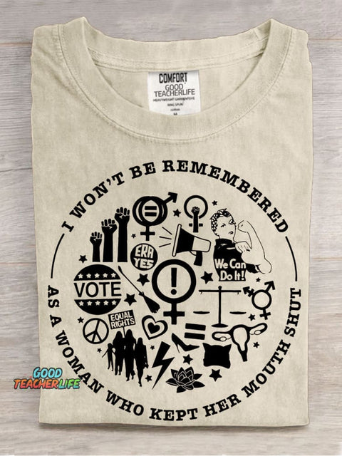 I Won't Be Remembered Teacher Casual Print T-shirt