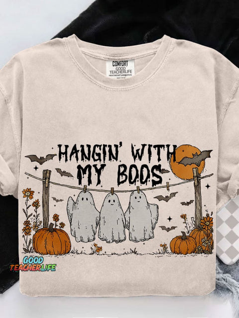Funny Hanging Ghosts Halloween Hangin’ With My Boos Cute Pumpkin Bat Casual Print T-shirt