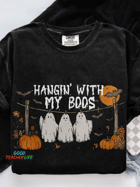 Funny Hanging Ghosts Halloween Hangin’ With My Boos Cute Pumpkin Bat Casual Print T-shirt