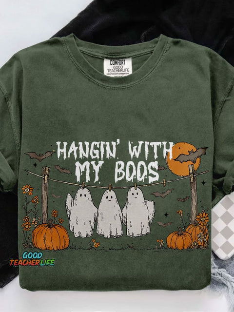 Funny Hanging Ghosts Halloween Hangin’ With My Boos Cute Pumpkin Bat Casual Print T-shirt