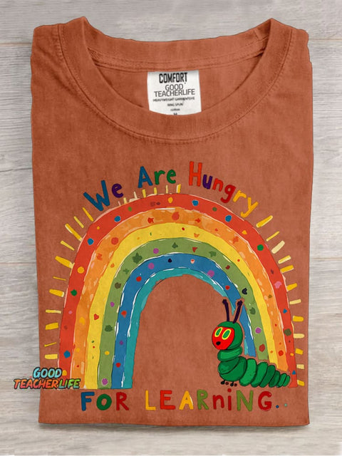 Funny Teacher We Are Hungry for Learning Casual Print T-shirt