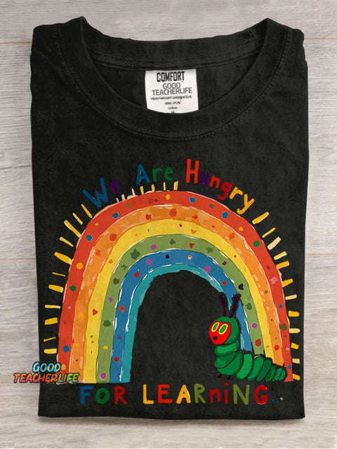 Funny Teacher We Are Hungry for Learning Casual Print T-shirt