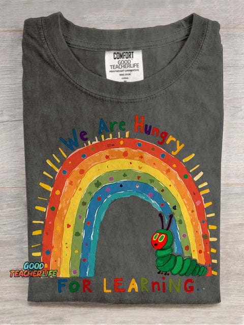Funny Teacher We Are Hungry for Learning Casual Print T-shirt