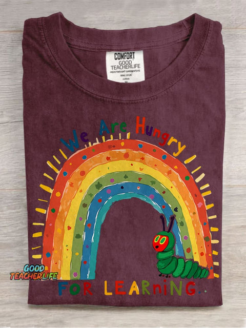 Funny Teacher We Are Hungry for Learning Casual Print T-shirt