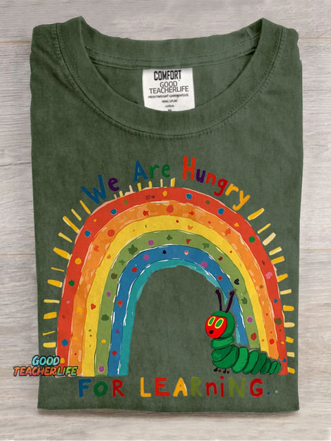 Funny Teacher We Are Hungry for Learning Casual Print T-shirt