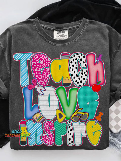 Teach Love Inspire Casual Print T-shirt