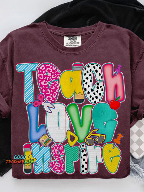 Teach Love Inspire Casual Print T-shirt