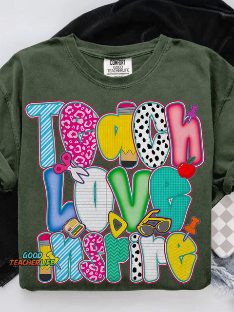 Teach Love Inspire Casual Print T-shirt