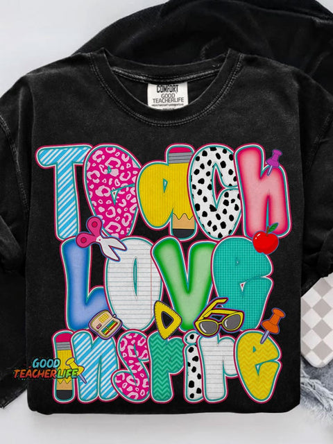 Teach Love Inspire Casual Print T-shirt
