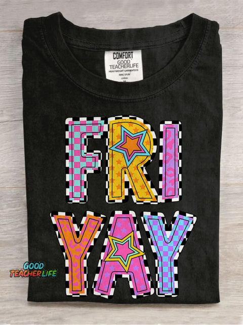 Teacher Teach Happy Friday Casual Print T-shirt