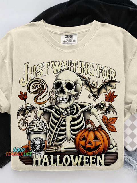 Just Waiting for Halloween Funny Skeleton Pumpkin Casual Print T-shirt