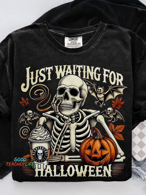 Just Waiting for Halloween Funny Skeleton Pumpkin Casual Print T-shirt