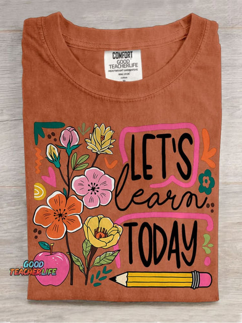 Boho Floral Teacher Let's Learn Today Casual Print T-shirt