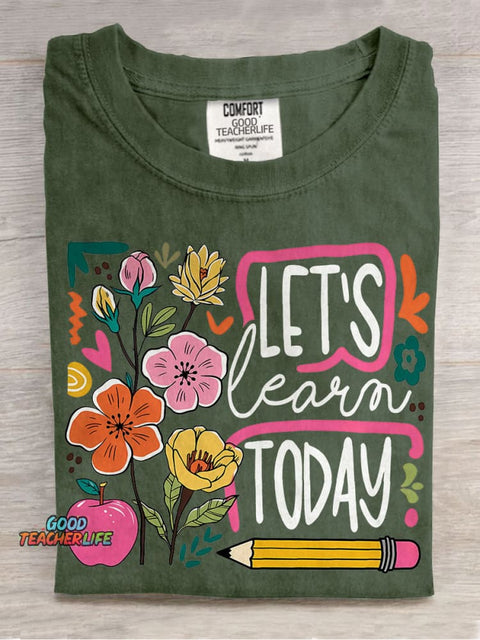 Boho Floral Teacher Let's Learn Today Casual Print T-shirt