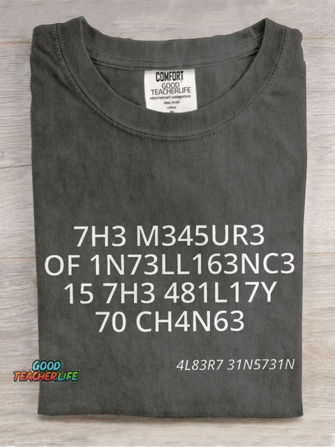 The Measure Of Intelligence Teacher Casual Print T-shirt