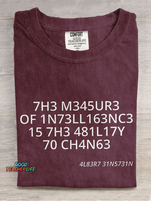 The Measure Of Intelligence Teacher Casual Print T-shirt