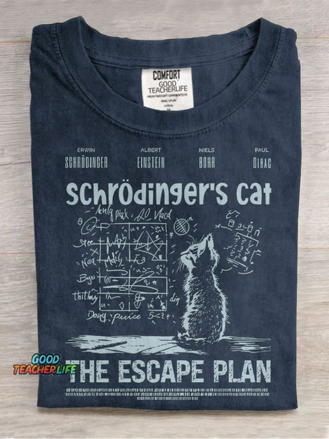Schrödingers Cat The Escape Plan Teacher Casual Print T-shirt