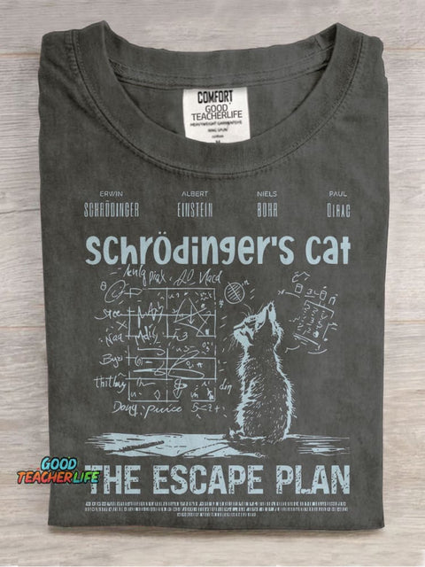 Schrödingers Cat The Escape Plan Teacher Casual Print T-shirt