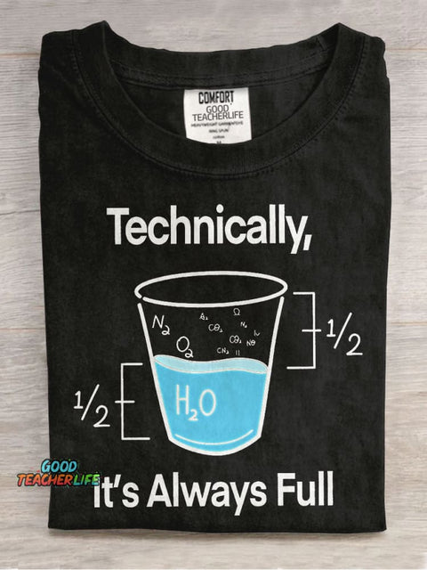 Technically It's Always Full Casual Print T-shirt