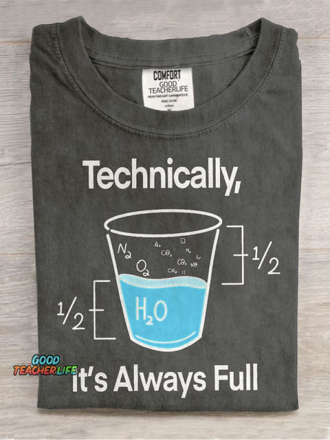 Technically It's Always Full Casual Print T-shirt