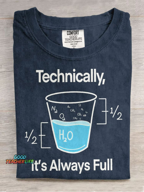 Technically It's Always Full Casual Print T-shirt