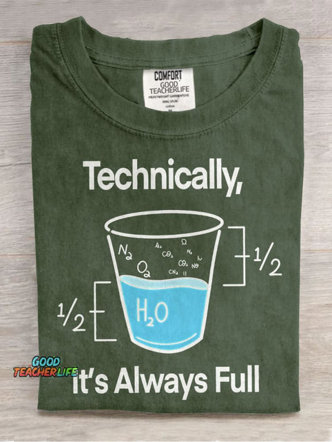 Technically It's Always Full Casual Print T-shirt