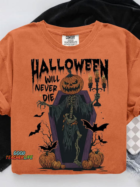 Halloween Will Never Die Halloween Pumpkin Casual Print T-shirt