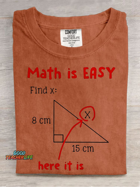 Math Is Easy Here It Is Teacher Casual Print T-shirt