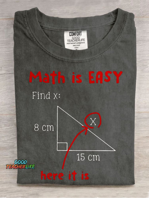Math Is Easy Here It Is Teacher Casual Print T-shirt