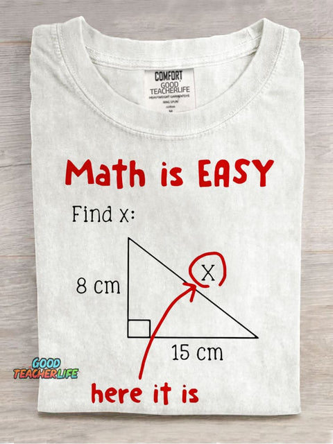 Math Is Easy Here It Is Teacher Casual Print T-shirt