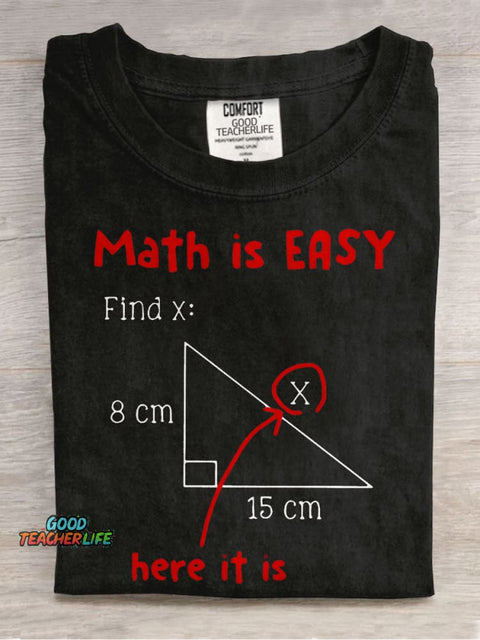 Math Is Easy Here It Is Teacher Casual Print T-shirt