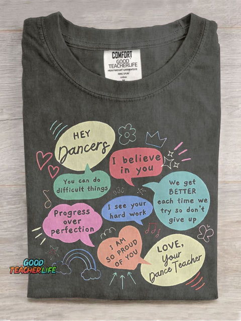 Hey Dancers You Can Do Difficult Things Teacher Casual Print T-shirt