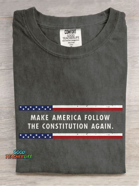 Make America Follow The Constitution Again Casual Print T-shirt