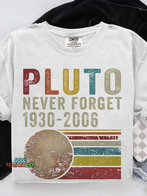 Pluto Never Forget 1936-2006 Planet Casual Print T-shirt