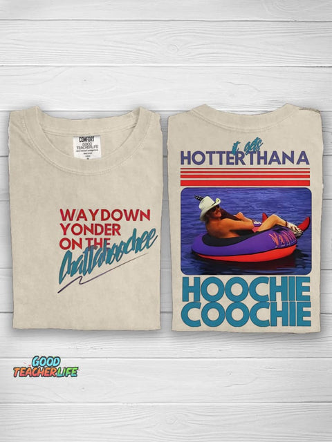 Hotter Than A Hoochie Coochie Casual Print T-shirt