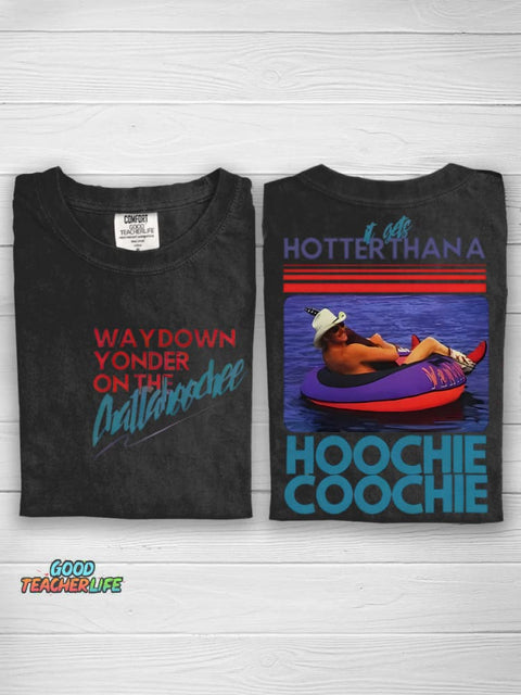 Hotter Than A Hoochie Coochie Casual Print T-shirt